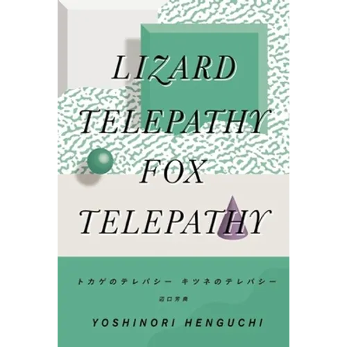 Lizard Telepathy, Fox Telepathy - Paperback