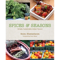Spices & Seasons: Simple, Sustainable Indian Flavors - Hardcover