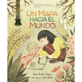 Un Mapa Hacia El Mundo (a Map Into the World) - Paperback