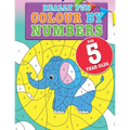 Really Fun Colour By Numbers For 5 Year Olds: A fun & educational counting numbers activity book for five year old children - Paperback