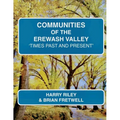 Communities of the Erewash Valley: Times Past and Present - Paperback