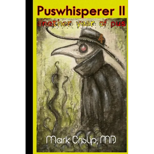 Puswhisperer II - Paperback