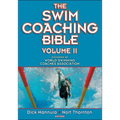 The Swim Coaching Bible, Volume II - Paperback