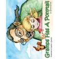 Gramps Has A Ponytail (English and Spanish Edition) - Paperback