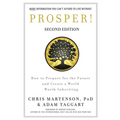 Prosper!: How to Prepare for the Future and Create a World Worth Inheriting - Paperback