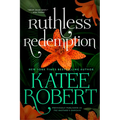Ruthless Redemption (Previously Published as the Bastard's Bargain) - Paperback