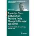 Toward an Other Globalization: From the Single Thought to Universal Conscience - Hardcover
