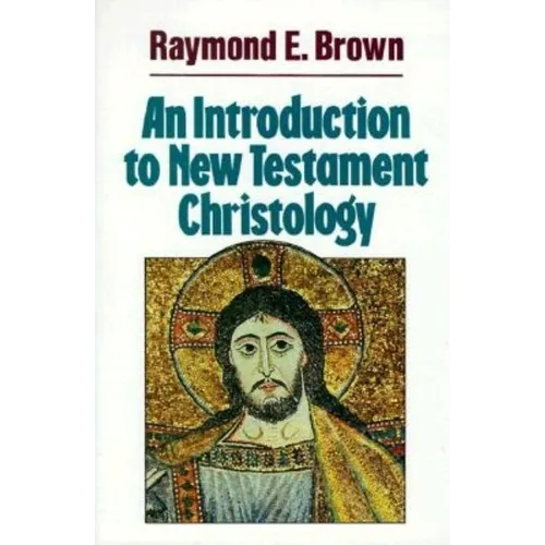 An Introduction to New Testament Christology - Paperback