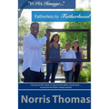 "In His Image"...Fatherless to Fatherhood - Paperback
