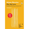 Die My Love - Paperback