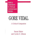 Gore Vidal: A Critical Companion - Hardcover