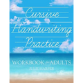 Cursive Handwriting Practice Workbook for Adults - Paperback