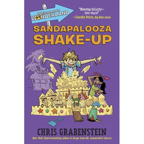 Welcome to Wonderland #3: Sandapalooza Shake-Up - Hardcover