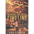 Running the Inside Timeline - Paperback
