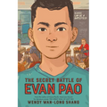 The Secret Battle of Evan Pao - Hardcover