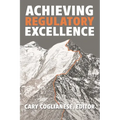 Achieving Regulatory Excellence - Paperback