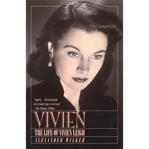 Vivien: The Life of Vivien Leigh - Paperback