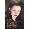 Vivien: The Life of Vivien Leigh - Paperback