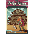 Zephyr Stone and the Haunted Beach House - Paperback