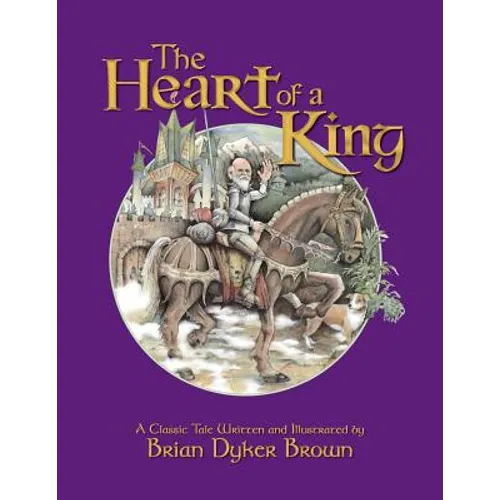 The Heart of a King - Paperback
