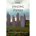 The Singing Stones - Paperback