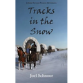 Tracks in the Snow - Paperback