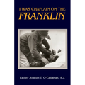 I Was Chaplain on the Franklin - Paperback