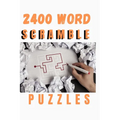 2400 Word Scramble Puzzles: Word Scramble Puzzles to Improve Your IQ: especially for adults - Paperback