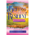 Brilliant, Powerful, & Resilient: Unleashing Women's Business Excellence - Hardcover
