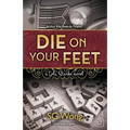 Die On Your Feet: a Lola Starke novel - Paperback