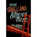 From Graceland to the Golden Gate - Paperback