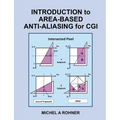 Introduction to Area-Based Anti-Aliasing for CGI - Paperback
