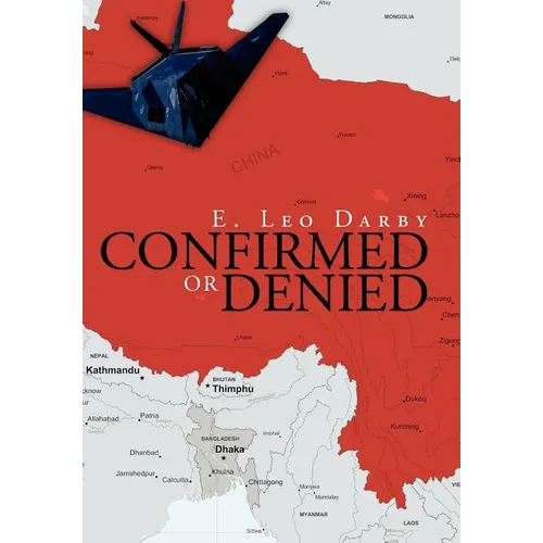 Confirmed or Denied - Hardcover