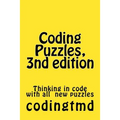Coding Puzzles, 3nd edition: Thinking in code - Paperback