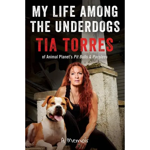 My Life Among the Underdogs: A Memoir - Paperback