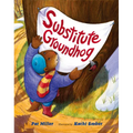 Substitute Groundhog - Paperback