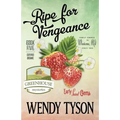 Ripe for Vengeance - Paperback