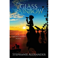 The Glass Rainbow - Paperback