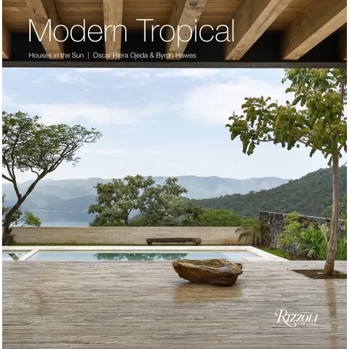 Modern Tropical: Houses in the Sun - Hardcover
