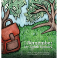 I Remember My Eighth Birthday - Hardcover