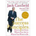 Success Principles: 10th Anniversary Edition - Hardcover