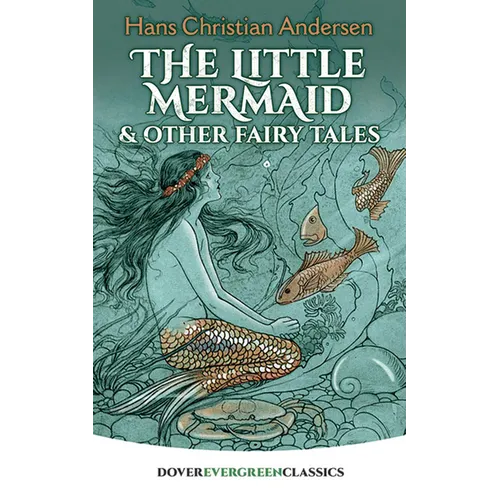 The Little Mermaid and Other Fairy Tales - Paperback
