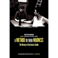 A Method to Their Madness: The History of the Actors Studio - Paperback