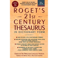 Roget's 21st Century Thesaurus: In Dictionary Form - Paperback