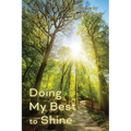 Doing My Best to Shine - Paperback