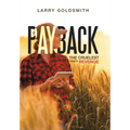 Payback: The Cruelest Form of Revenge - Hardcover