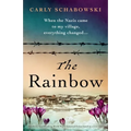 The Rainbow: Absolutely heartbreaking World War 2 historical fiction based on a true story - Paperback