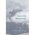 Invisible Mountains - Paperback