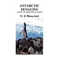Antarctic Penguins: A Study of their Social Habits - Paperback