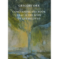 Concerning the Book That Is the Body of the Beloved - Paperback